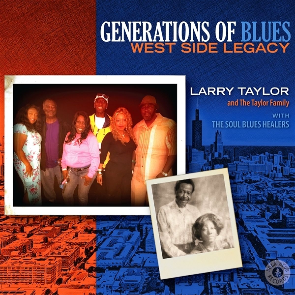Afbeelding van Larry Taylor & The Taylor Family - Generation Of Blues: West Side Legacy