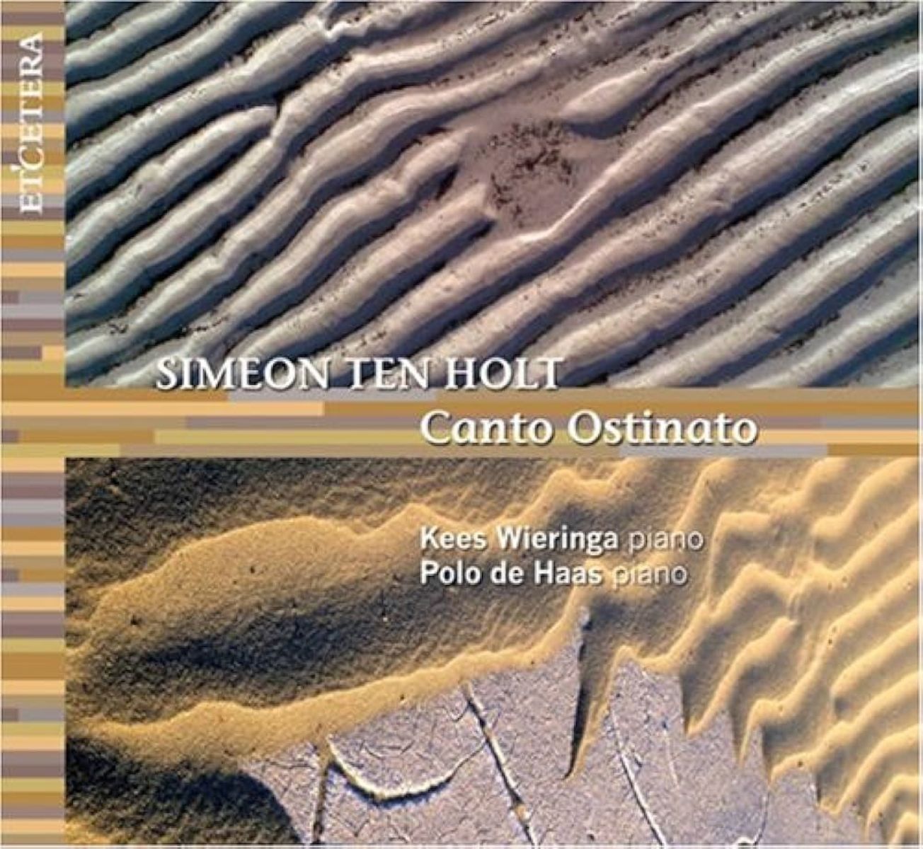 Kees Wieringa & Polo De Haas - Ten Holt: Canto Ostinato (2 Piano Version)