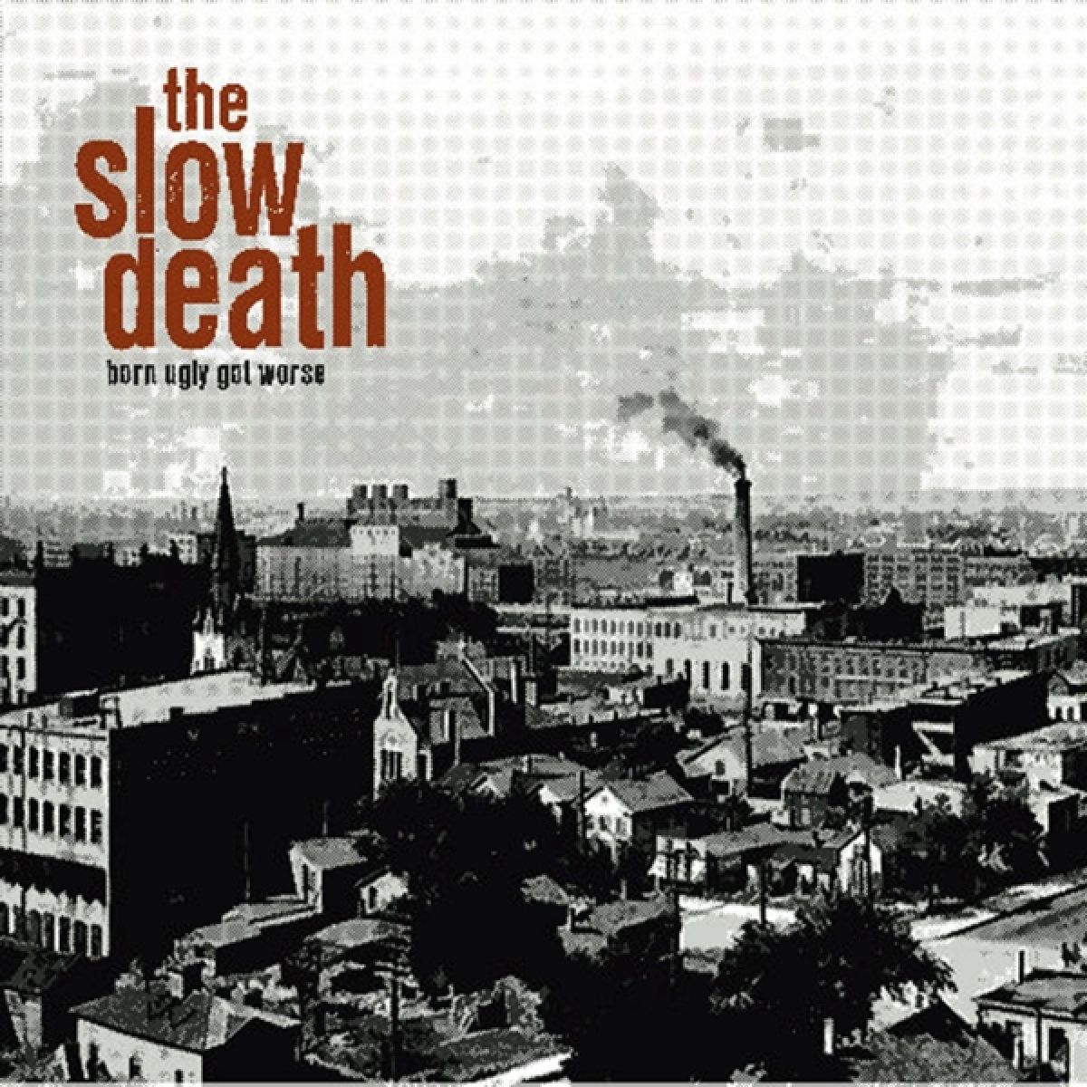 Afbeelding van Slow Death - Born Ugly Got Worse