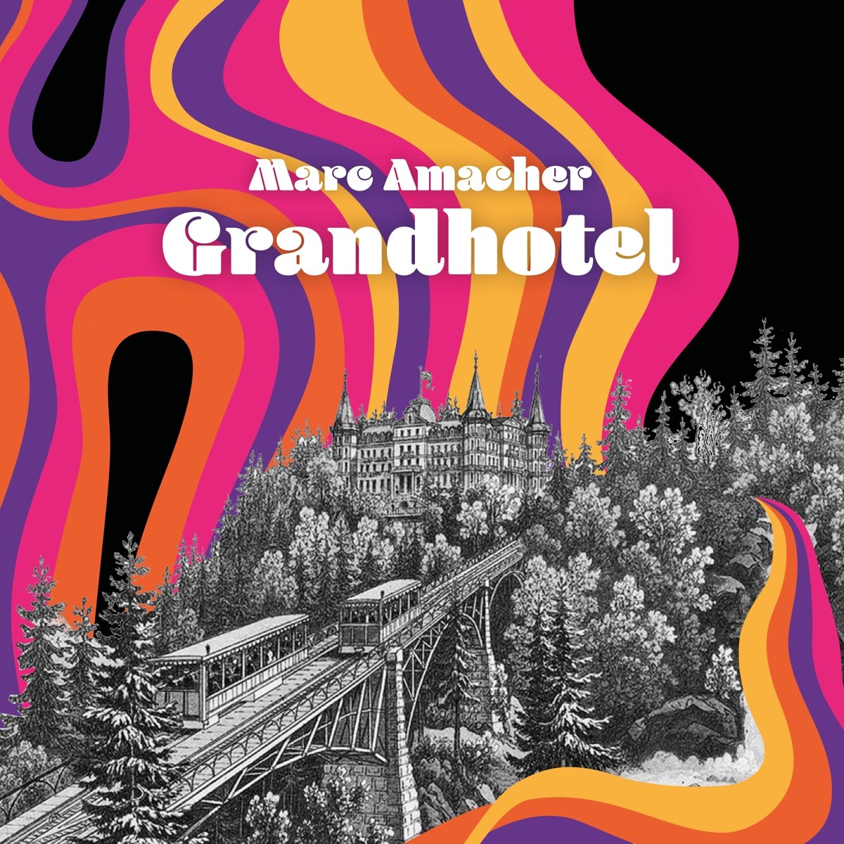 Afbeelding van Marc Amacher - Grandhotel