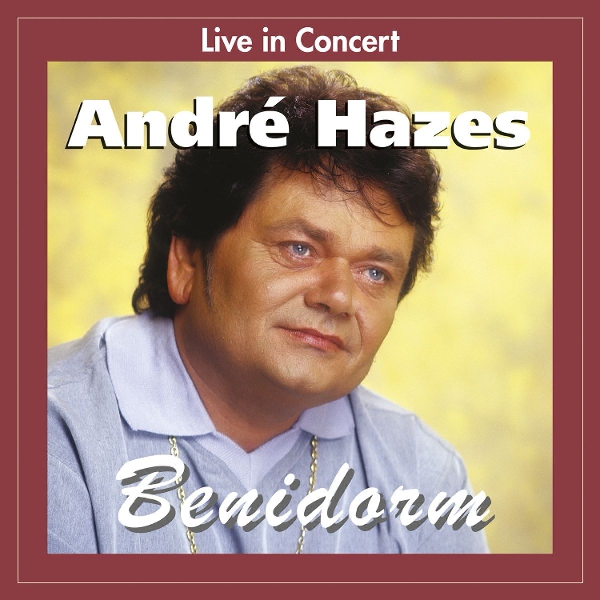 Afbeelding van André Hazes - Live In Concert Benidorm