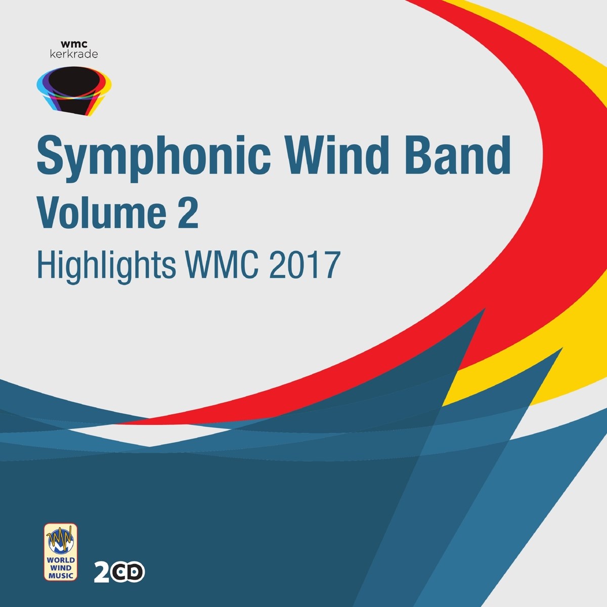 Afbeelding van Symphonic Wind Band - Symphonic Wind Band Volume 2 Highlights WMC 2017