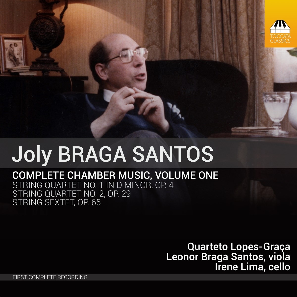 Quarteto Lopes-Graca, Leonor Braga Santos, Irene Lima - Santos: Complete Chamber Music, Volume One