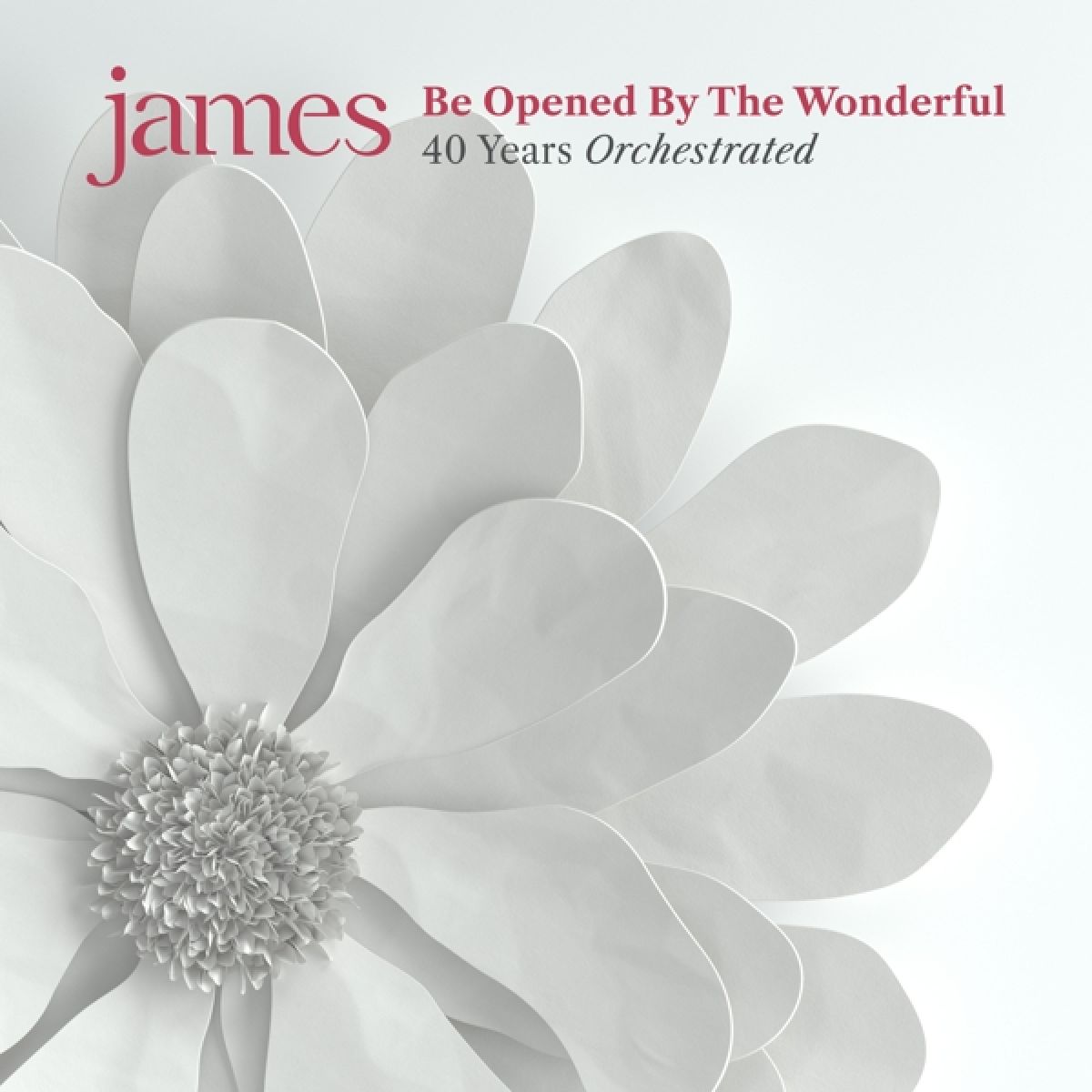 Afbeelding van James - Be Opened By The Wonderful (40 Years Orchestrated)