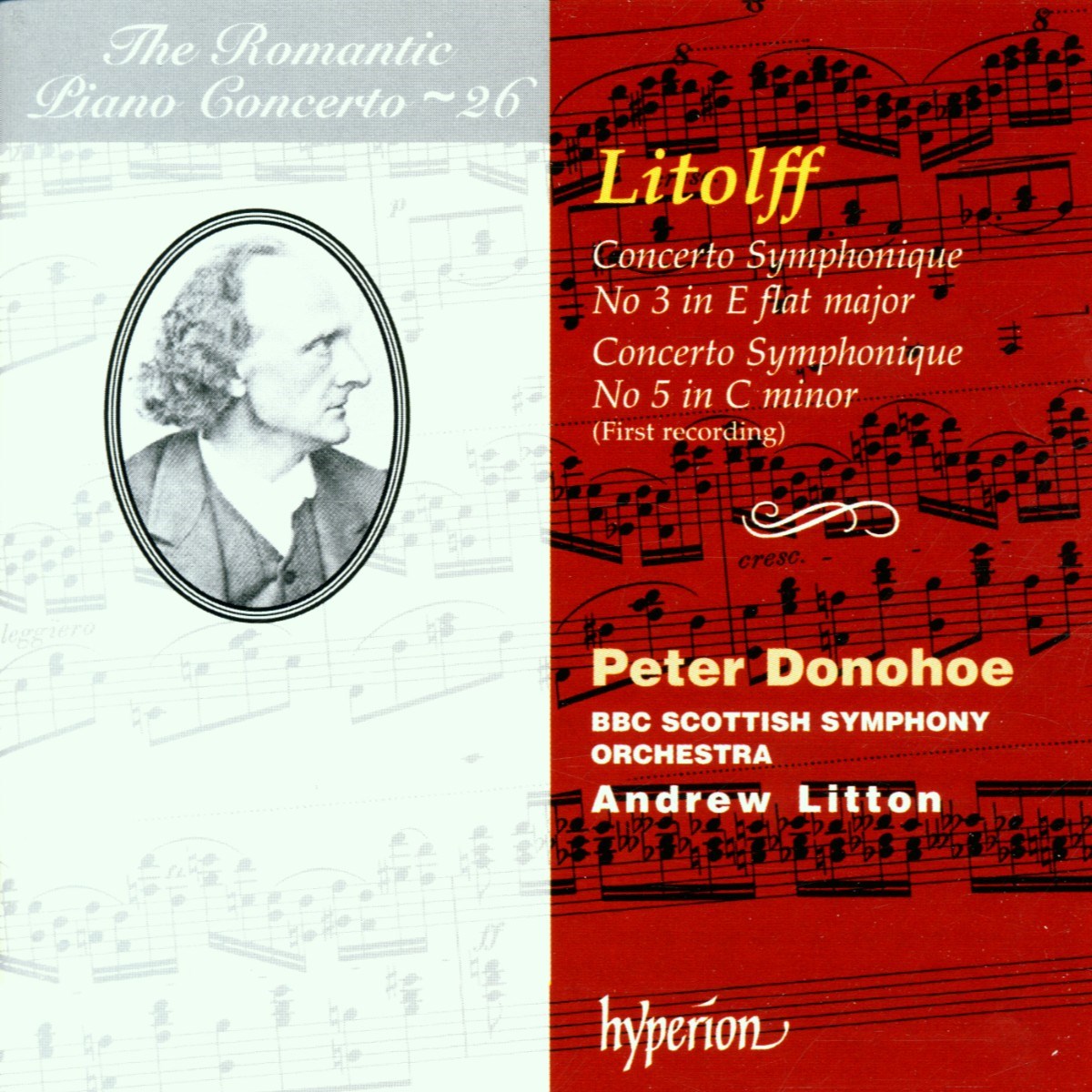 BBC Scottish Symphony Orchestra, Andrew Litton - Litolff: Romantic Piano Concerto Vol 26