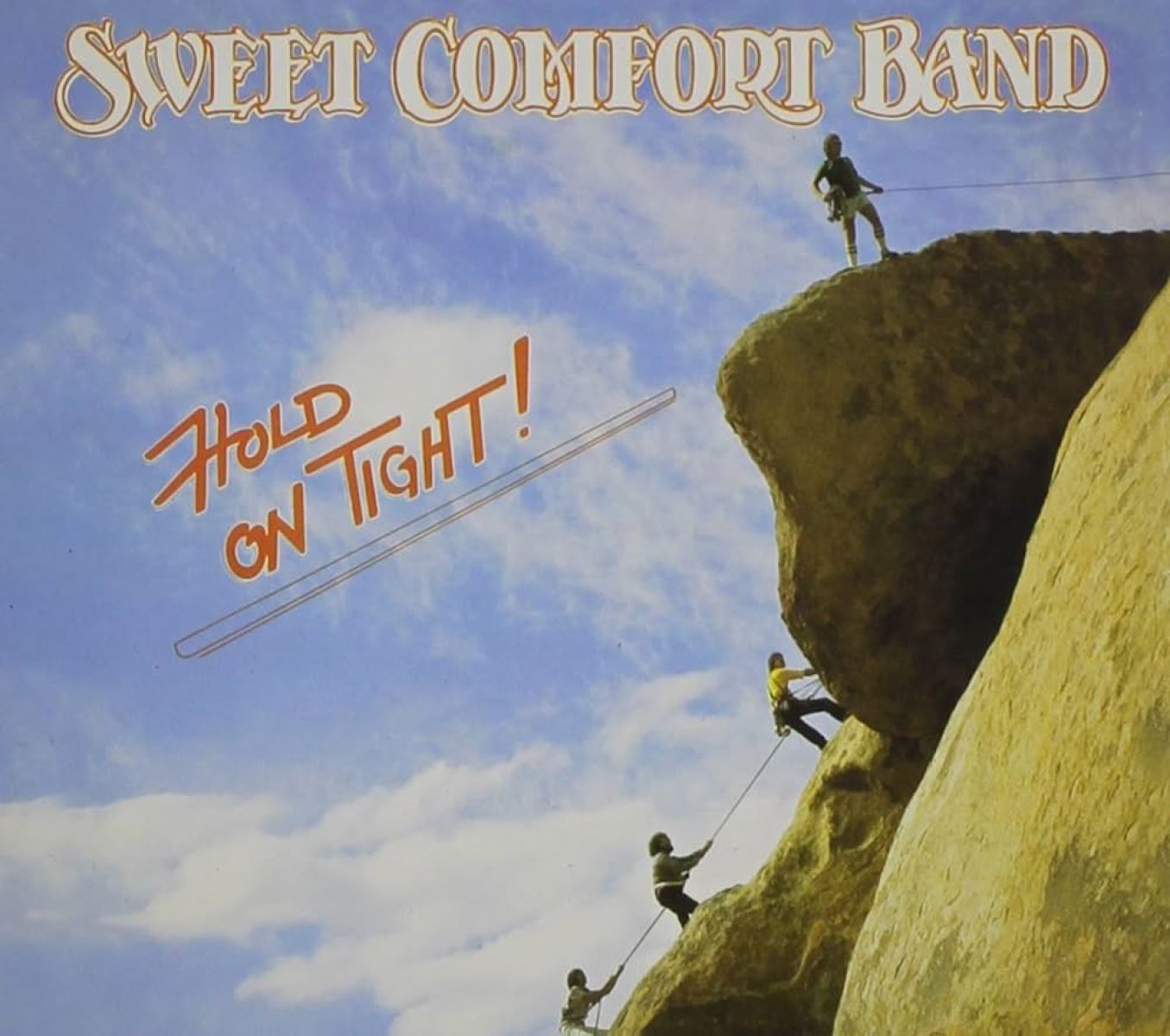 Afbeelding van Sweet Comfort Band - Hold On Tight