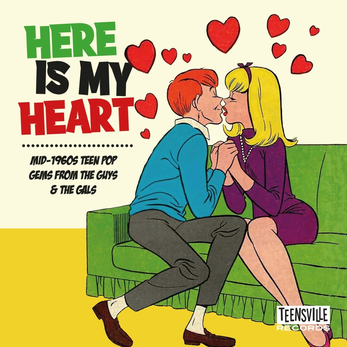 Various Artists - Here Is My Heart: Mid-1960s Teen Pop Gems From The Guys & The Girls