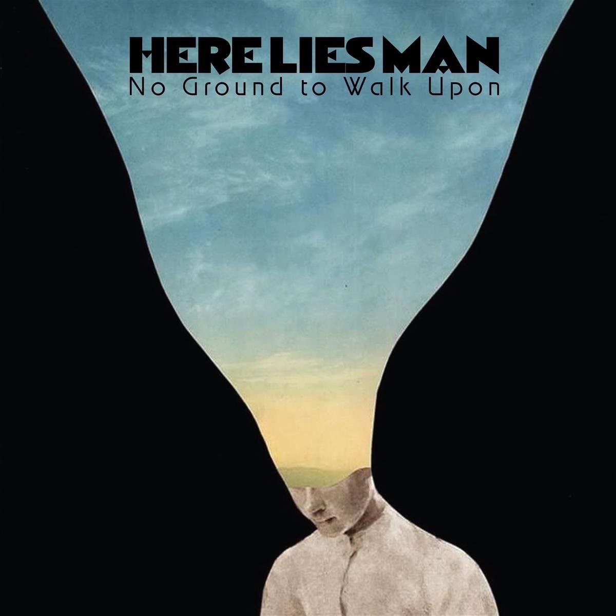 Afbeelding van Here Lies Man - No Ground To Walk Upon