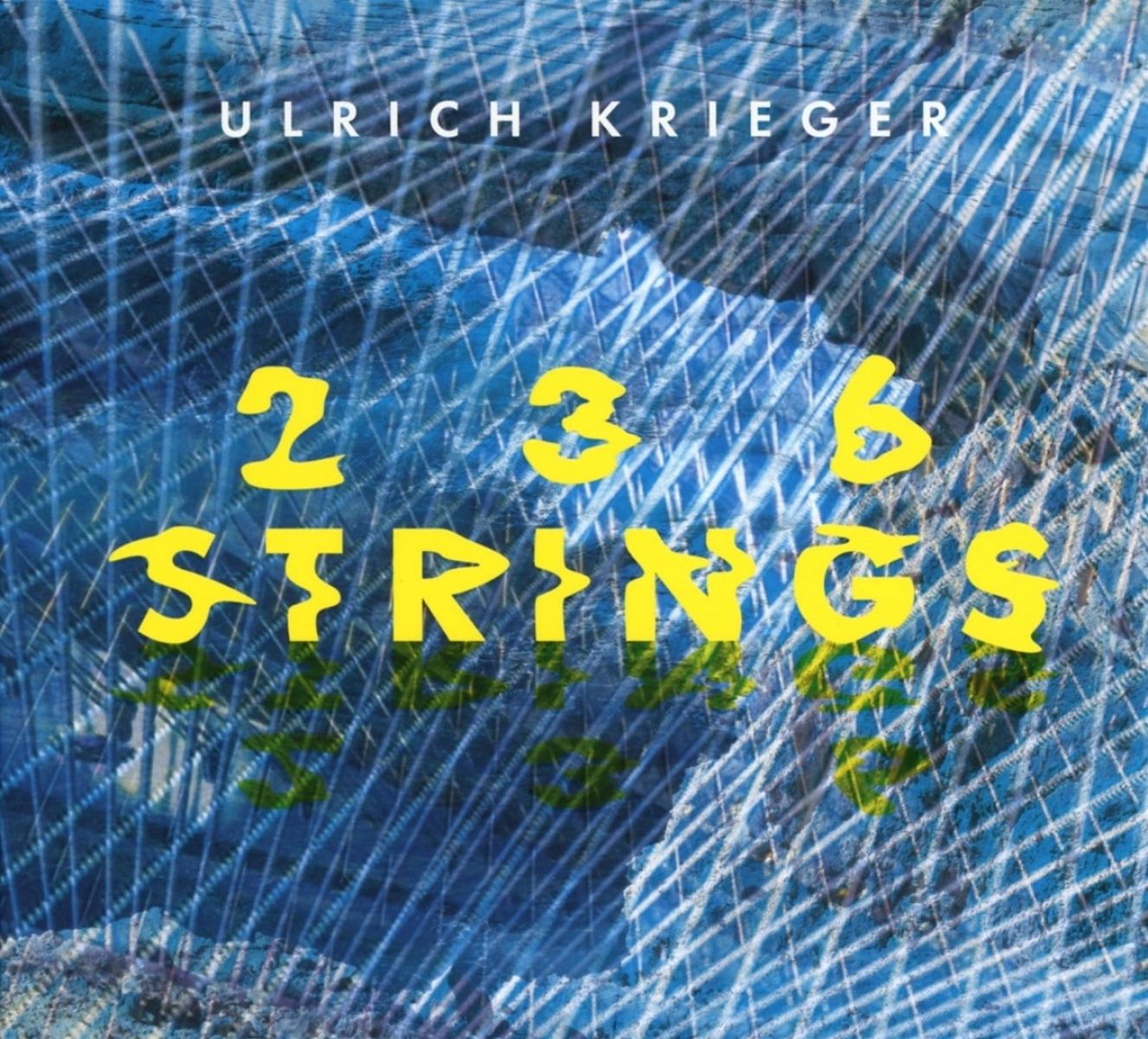 Afbeelding van Ulrich Krieger - 236 Strings