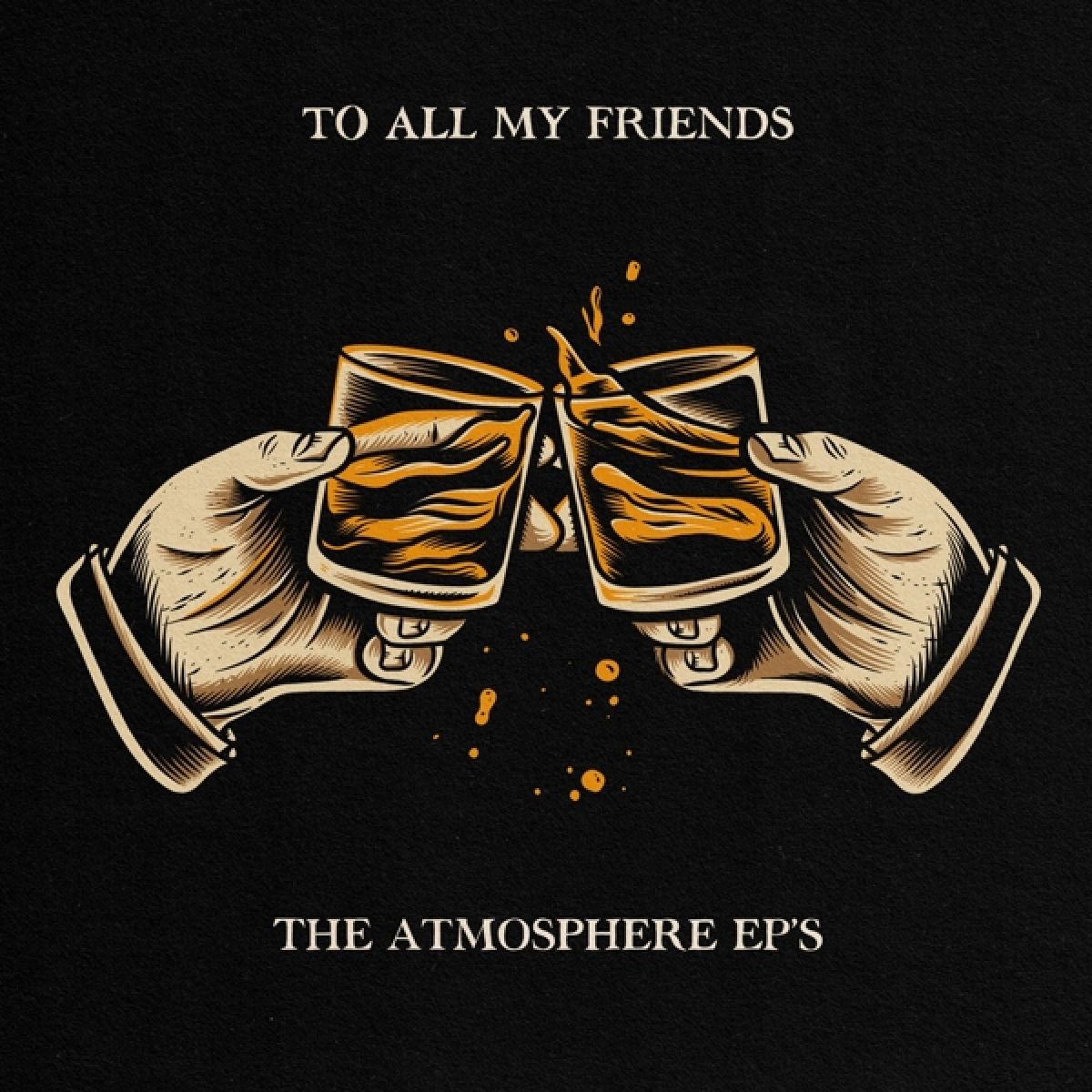 Afbeelding van Atmosphere - To All My Friends, Blood Makes The Blade Holy: The Atmosphere EP's