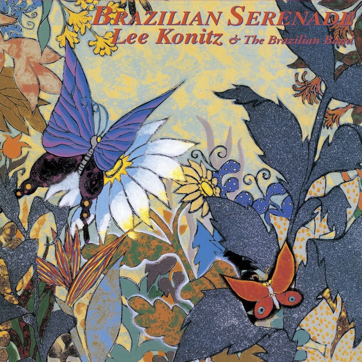 Afbeelding van Lee Konitz & The Brazilian Band - Brazilian Serenade