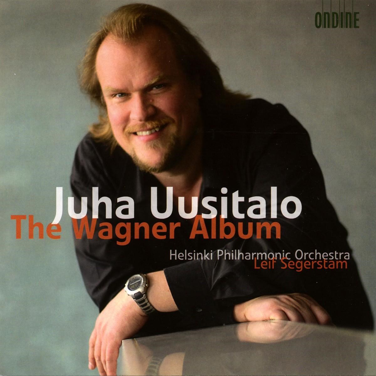 Juha Uusistalo, Helsinki Philharmonic Orchestra, Leif Segerstam - The Wagner Album