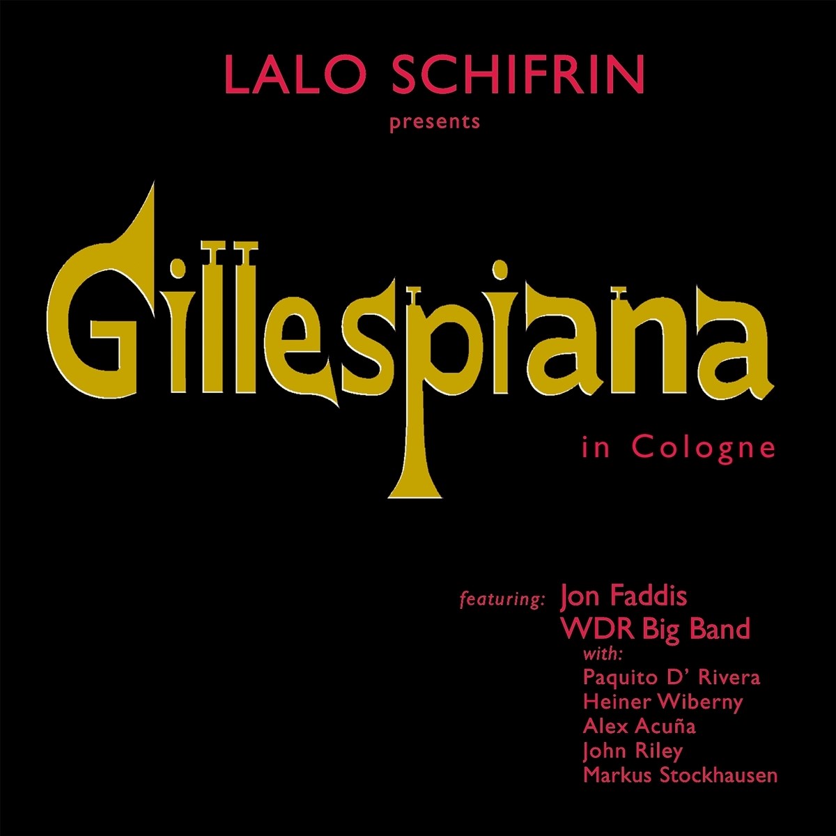 Afbeelding van Lalo Schifrin - Gillespiana In Cologne