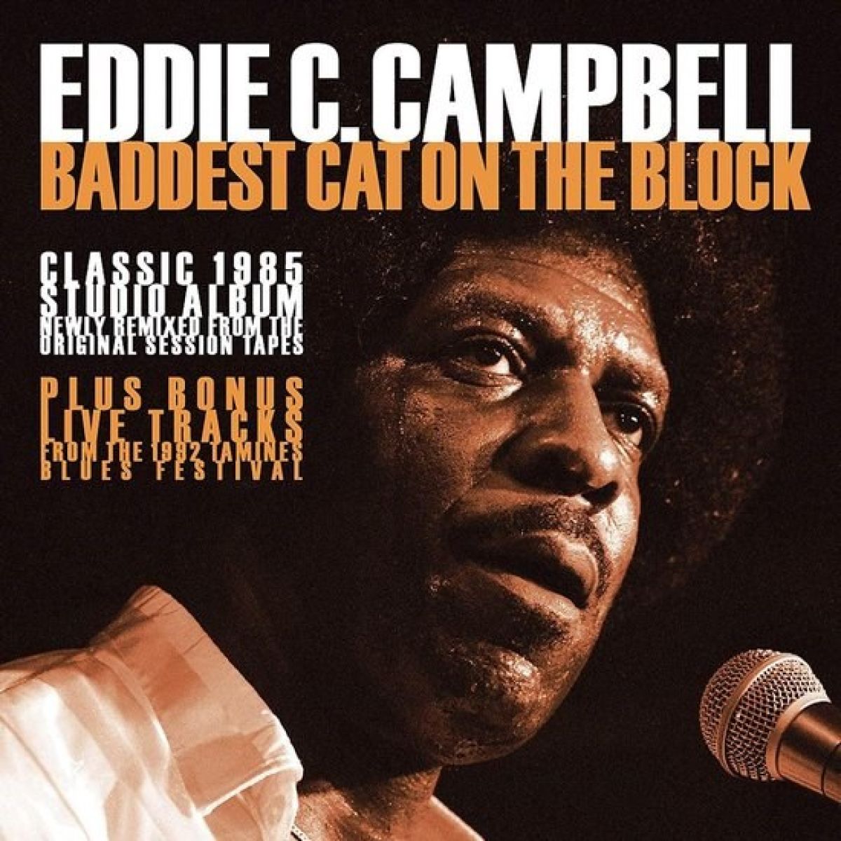 Afbeelding van Eddie C. Campbell - Baddest Cat On The Block