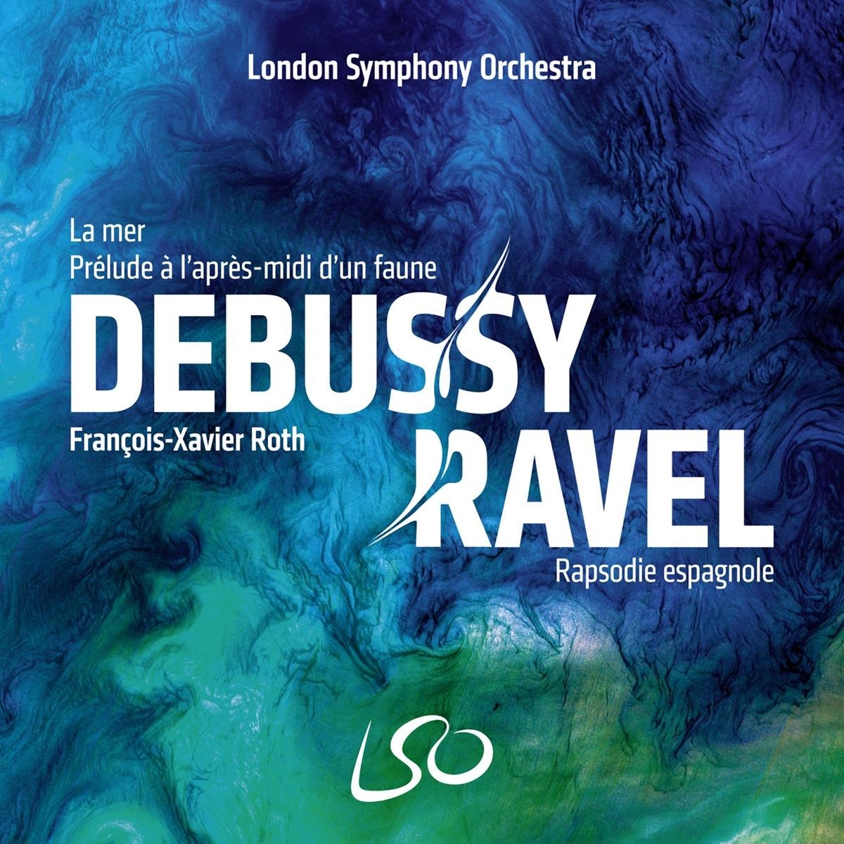 Afbeelding van London Symphony Orchestra, François-Xavier Roth - Debussy: La Mer Prelude A Lapres-Mid