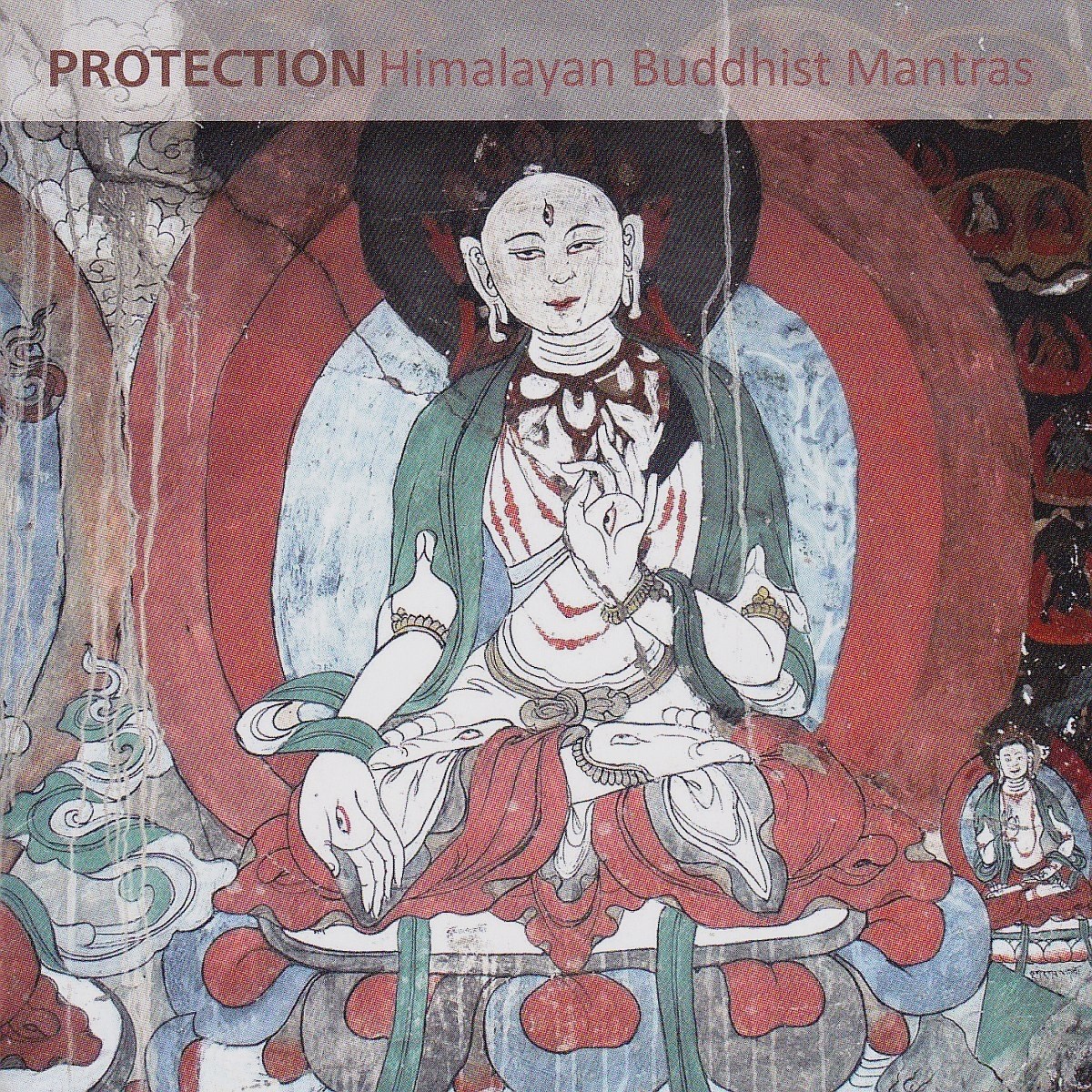 Various Artists - Protection. Himalayan Buddhist Mantras