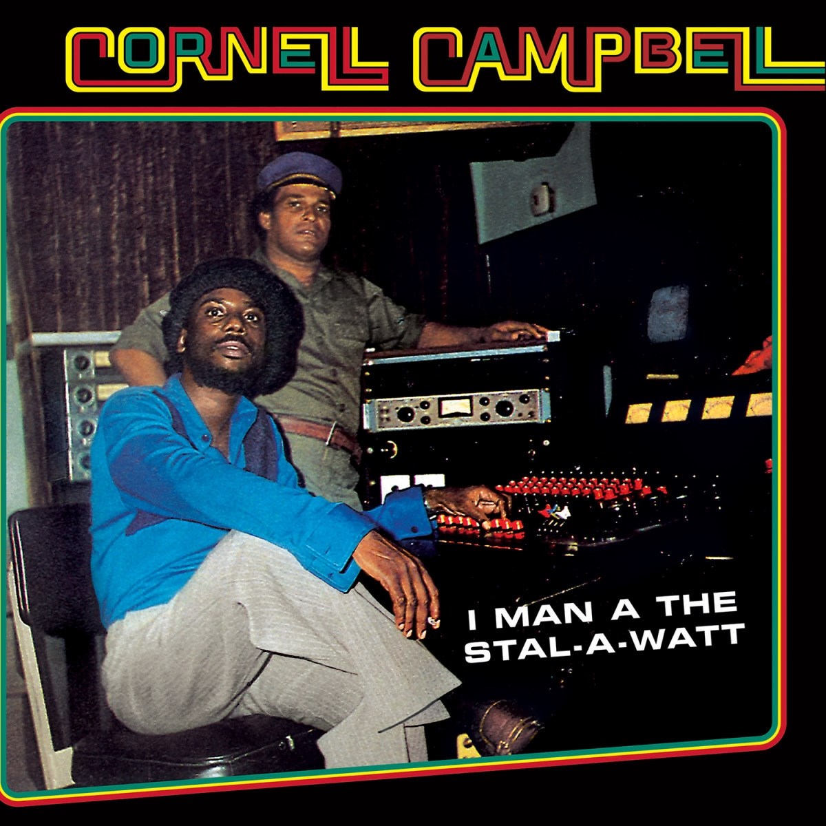 Afbeelding van Cornell Campbell - I Man A The Stal-A-Watt