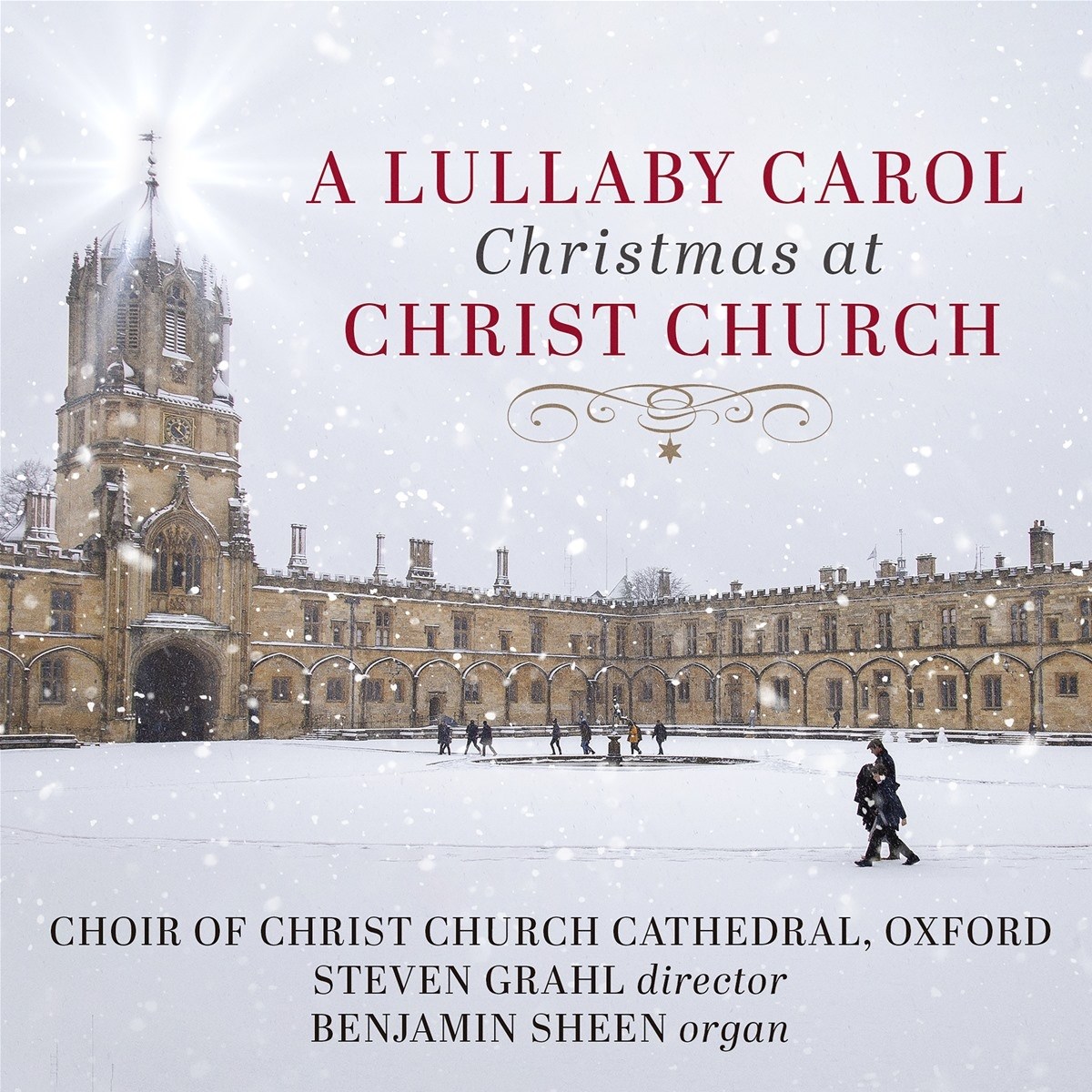 Afbeelding van Benjamin Sheen, Choir Of Christ Church Cathedral Oxford & Steven Grahl - A Lullaby Carol Christmas At Christ Church