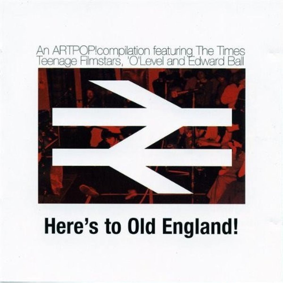 Afbeelding van Edward Ball, The Teenage Filmstars, The Times - Here's To Old England! A Compilation