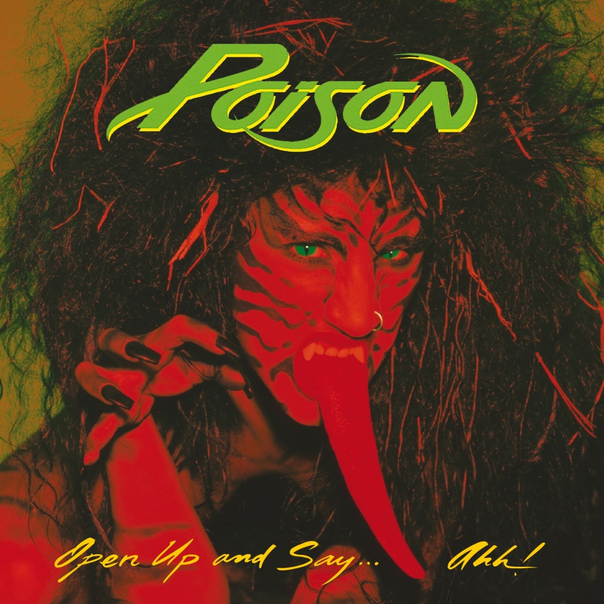 Poison - Open Up And Say Ahh