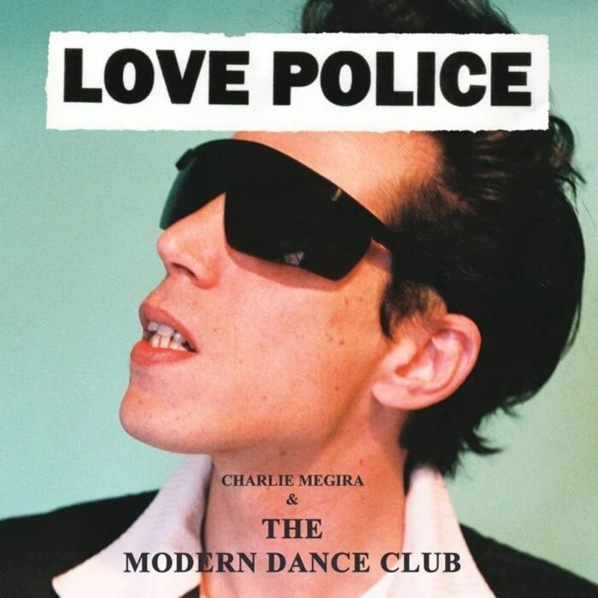 Afbeelding van Charlie Megira & The Modern Dance Club - Love Police
