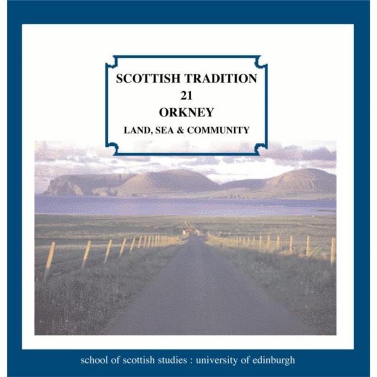 Afbeelding van Various Artists - Orkney - Land, Sea & Community
