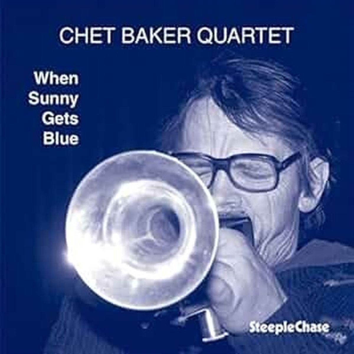 Afbeelding van Chet Baker Quartet - When Sunny Gets Blue