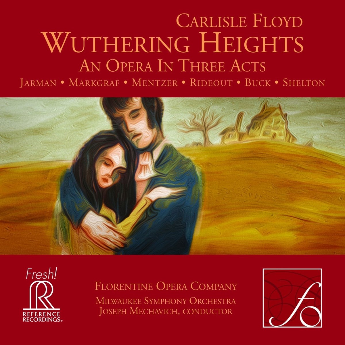 Afbeelding van Milwaukee Symphony Orchester, Florentine Opera Company - Carlisle Floyd: Wuthering Heights