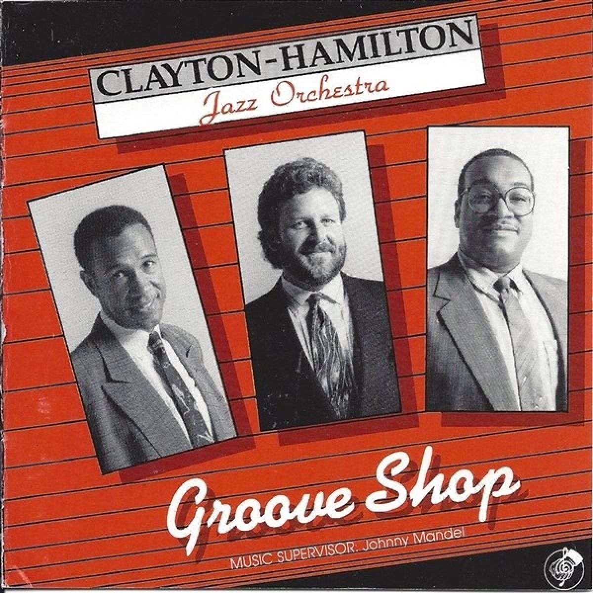 Clayton-Hamilton Jazz Orchestra - Groove Shop