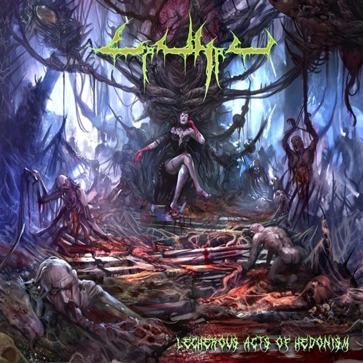 Carnal - Lecherous Acts Of Hedonism
