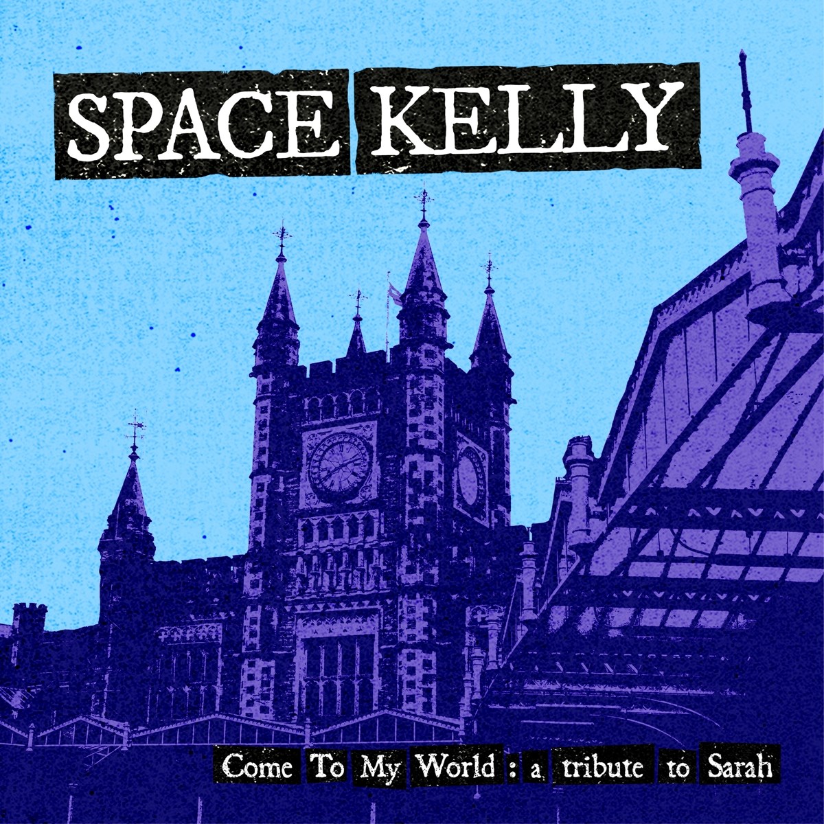 Afbeelding van Space Kelly - Come To My World: A Tribute To Sarah