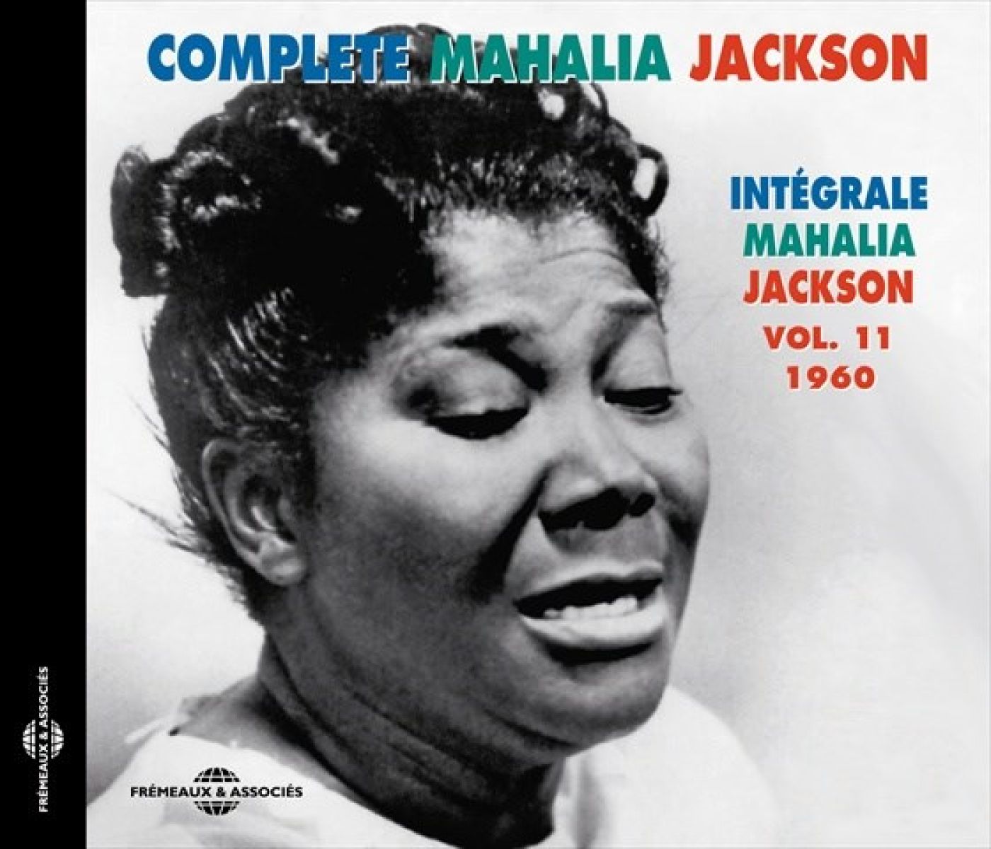 Afbeelding van Mahalia Jackson - Intégrale Mahalia Jackson Vol. 11 1960
