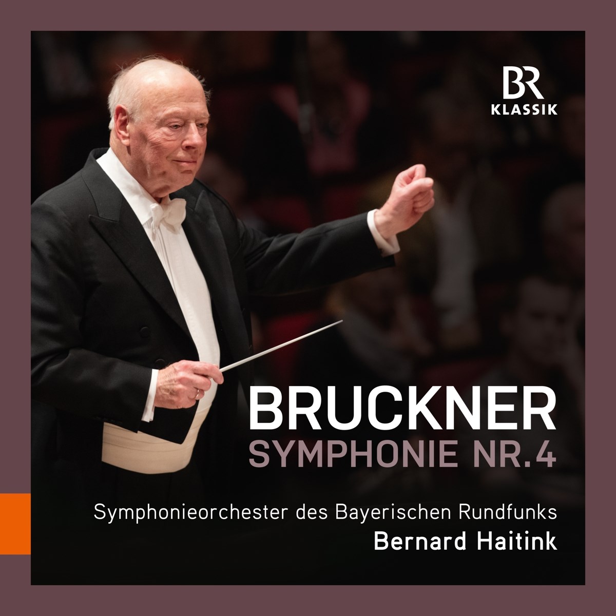 Afbeelding van Symphonieorchester des Bayerischen Rundfunks, Bernard Haitink - Bruckner: Symphony No. 4 E Flat Major ,Romantic"