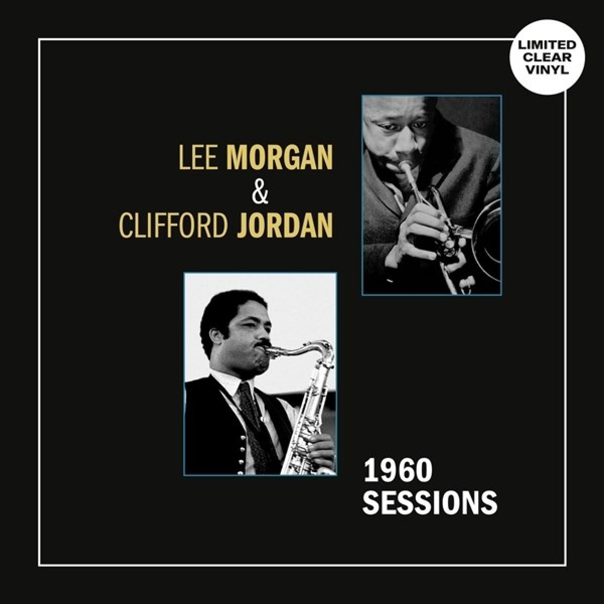 Afbeelding van Lee Morgan & Clifford Jordan - 1960 Sessions