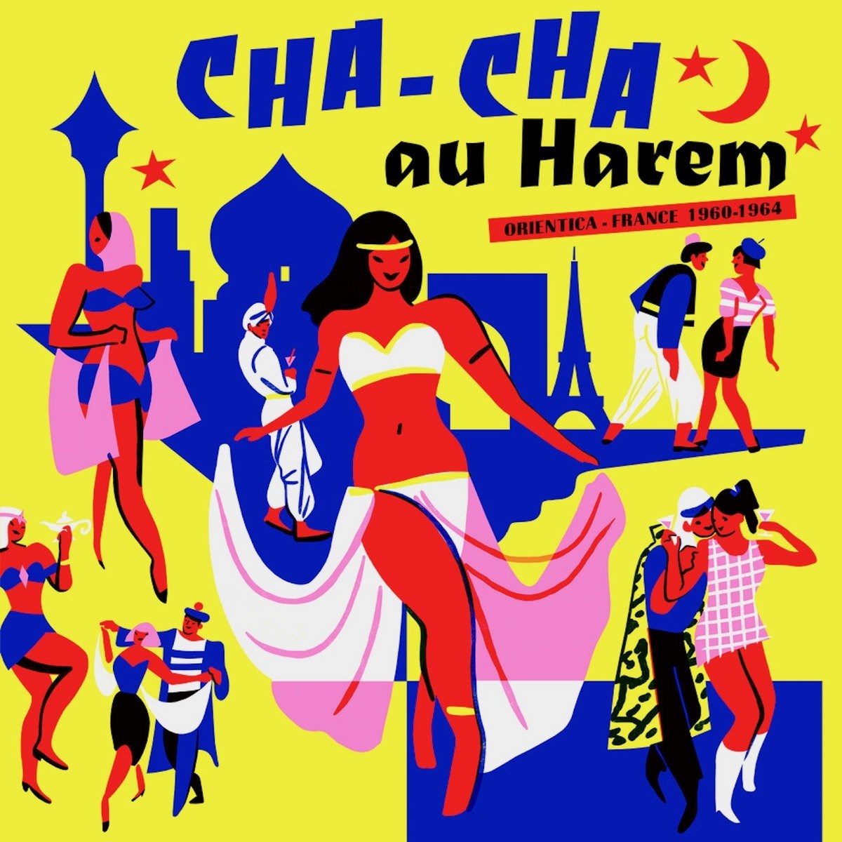 Afbeelding van Various Artists - Cha-Cha Au Harem: Orientica France 1960-1964