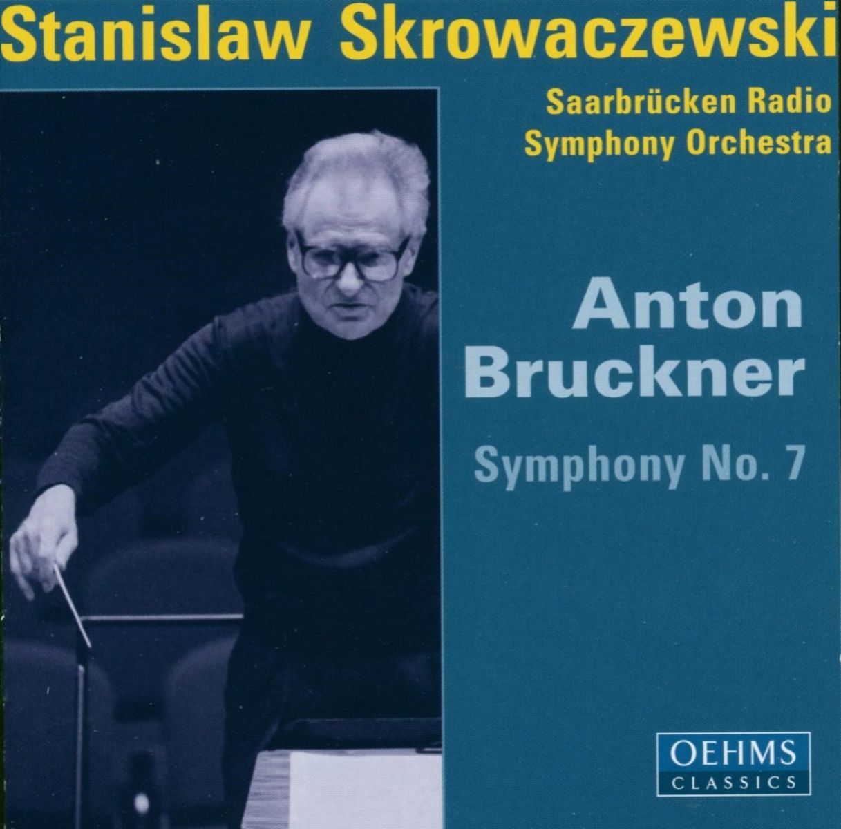 Saarbrücken Radio Symphony Orchestra, Stanislav Skrowaczowski - Bruckner: Symphony No.7