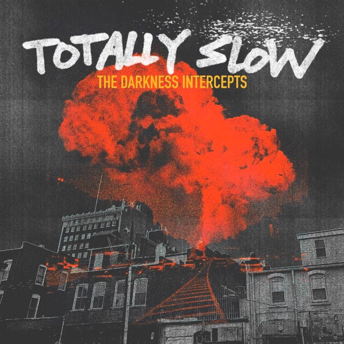 Afbeelding van Totally Slow - The Darkness Intercepts