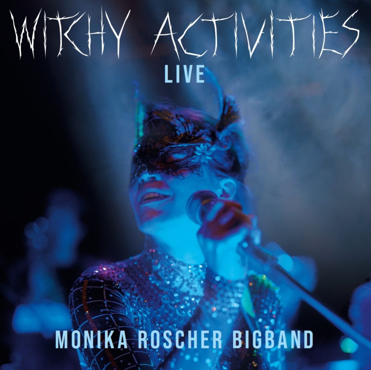 Monika Roscher Bigband - Witchy Activities: Live