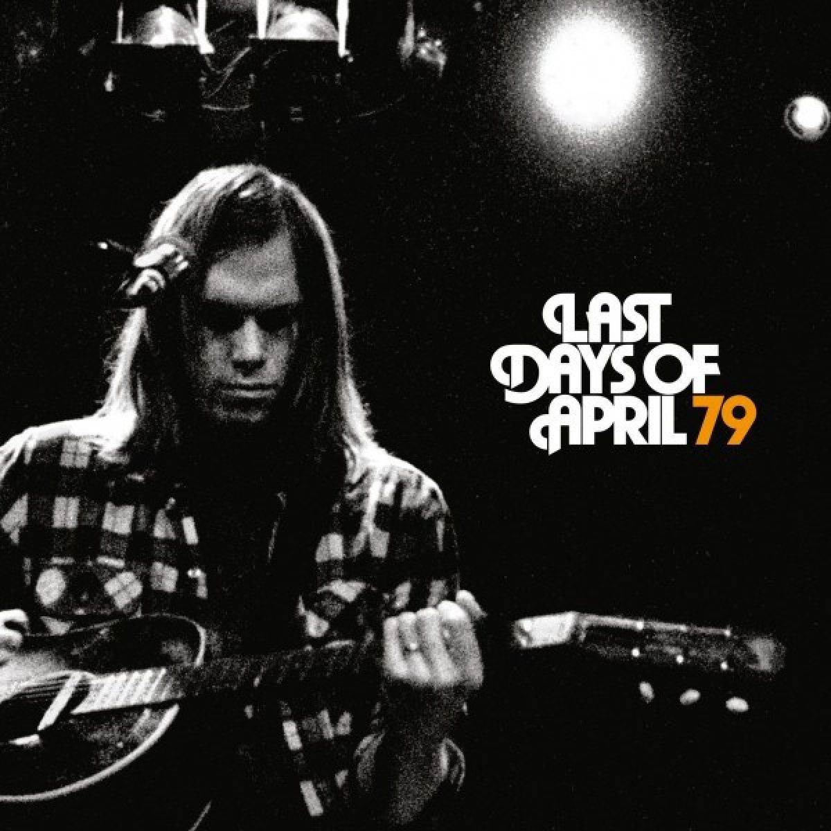 Last Days Of April - Seventynine