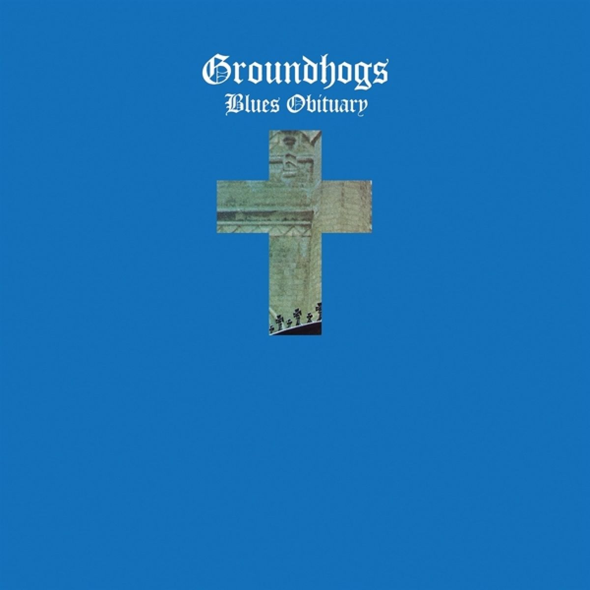 Afbeelding van Groundhogs - Blues Obituary