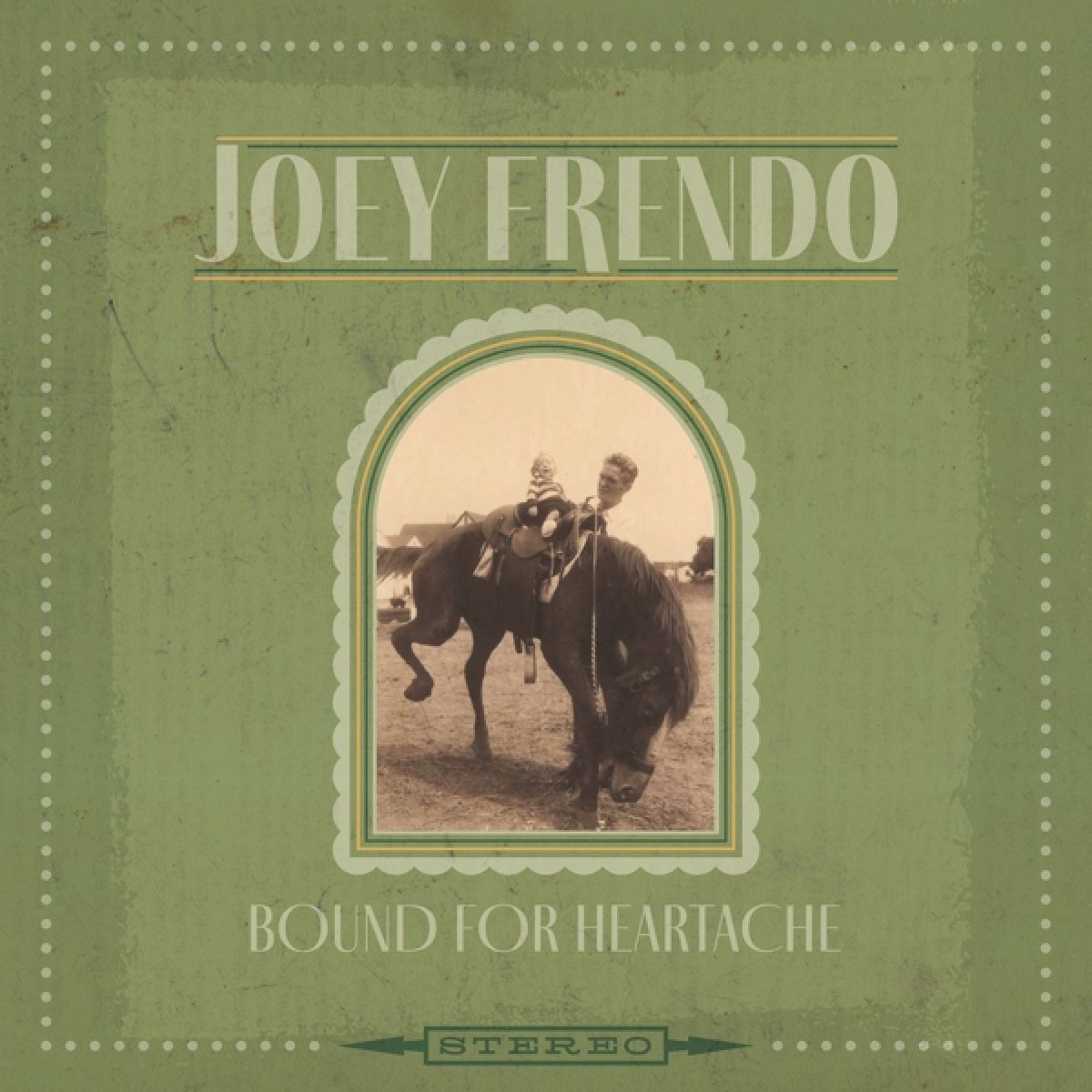 Afbeelding van Joey Frendo - Bound For Heartache
