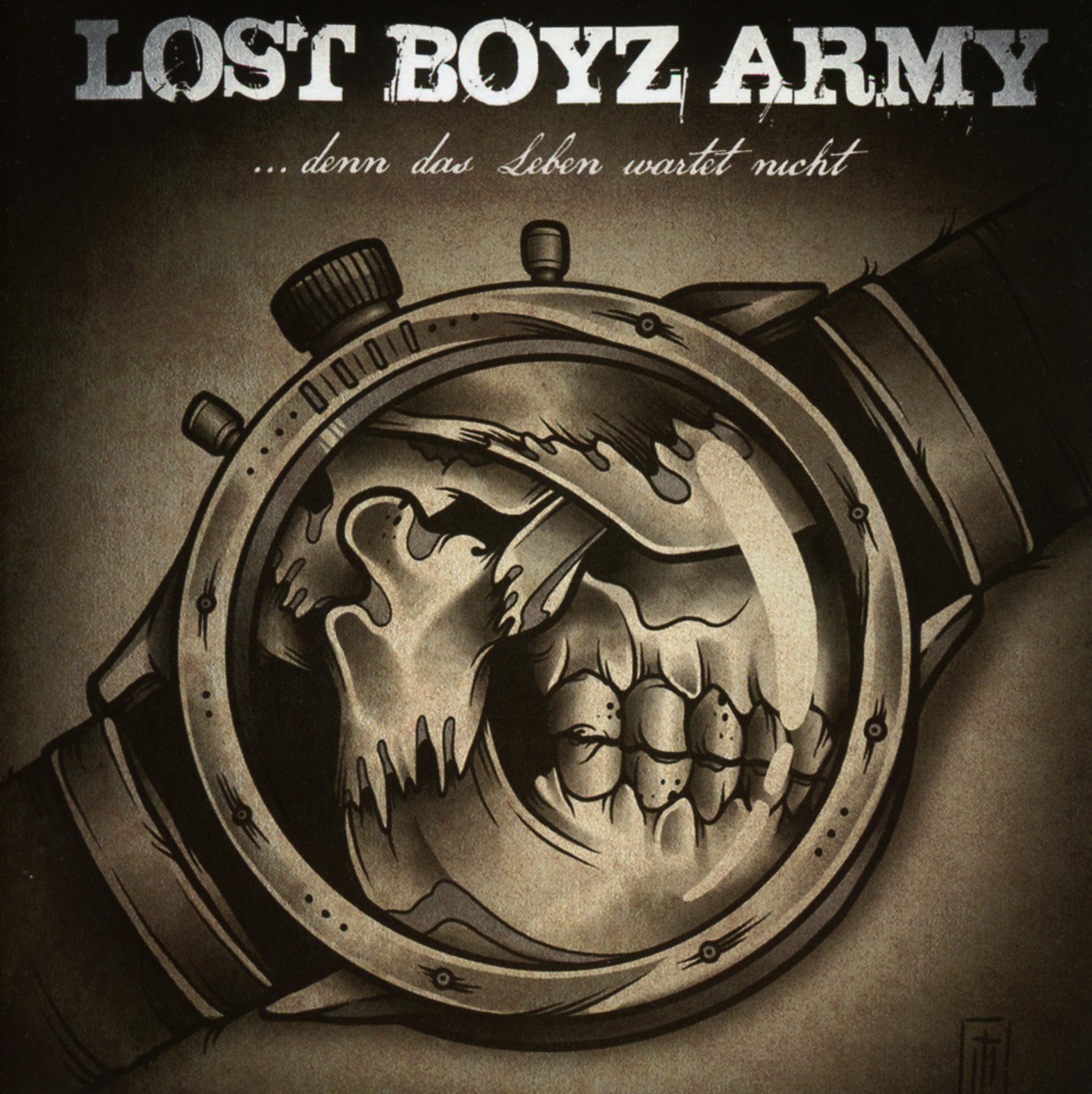 Lost Boyz Army - ...Denn Das Leben Wartet Nicht
