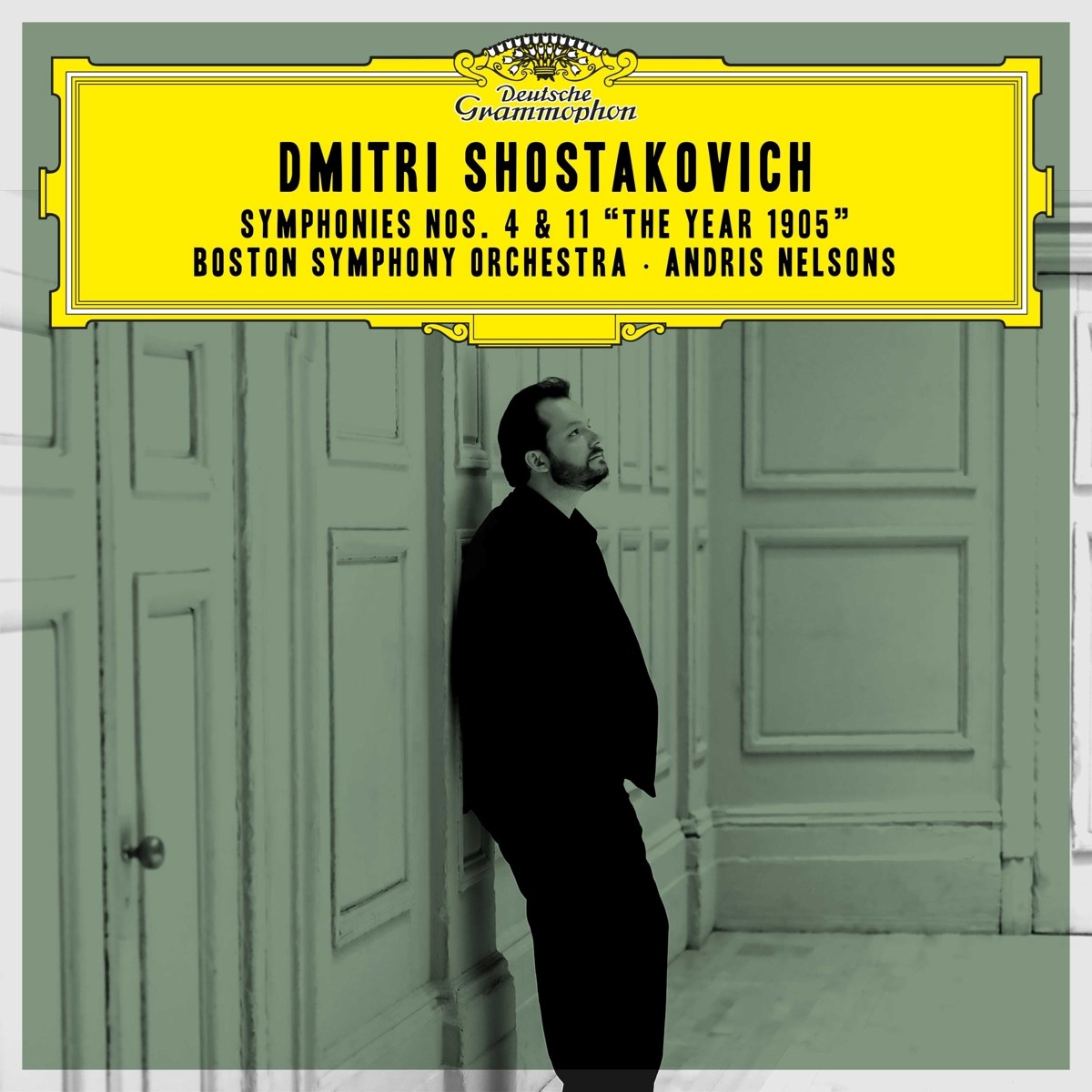 Boston Symphony Orchestra, Andris Nelsons - Shostakovich: Symphonies Nos. 4 & 11 "The Year 1905"