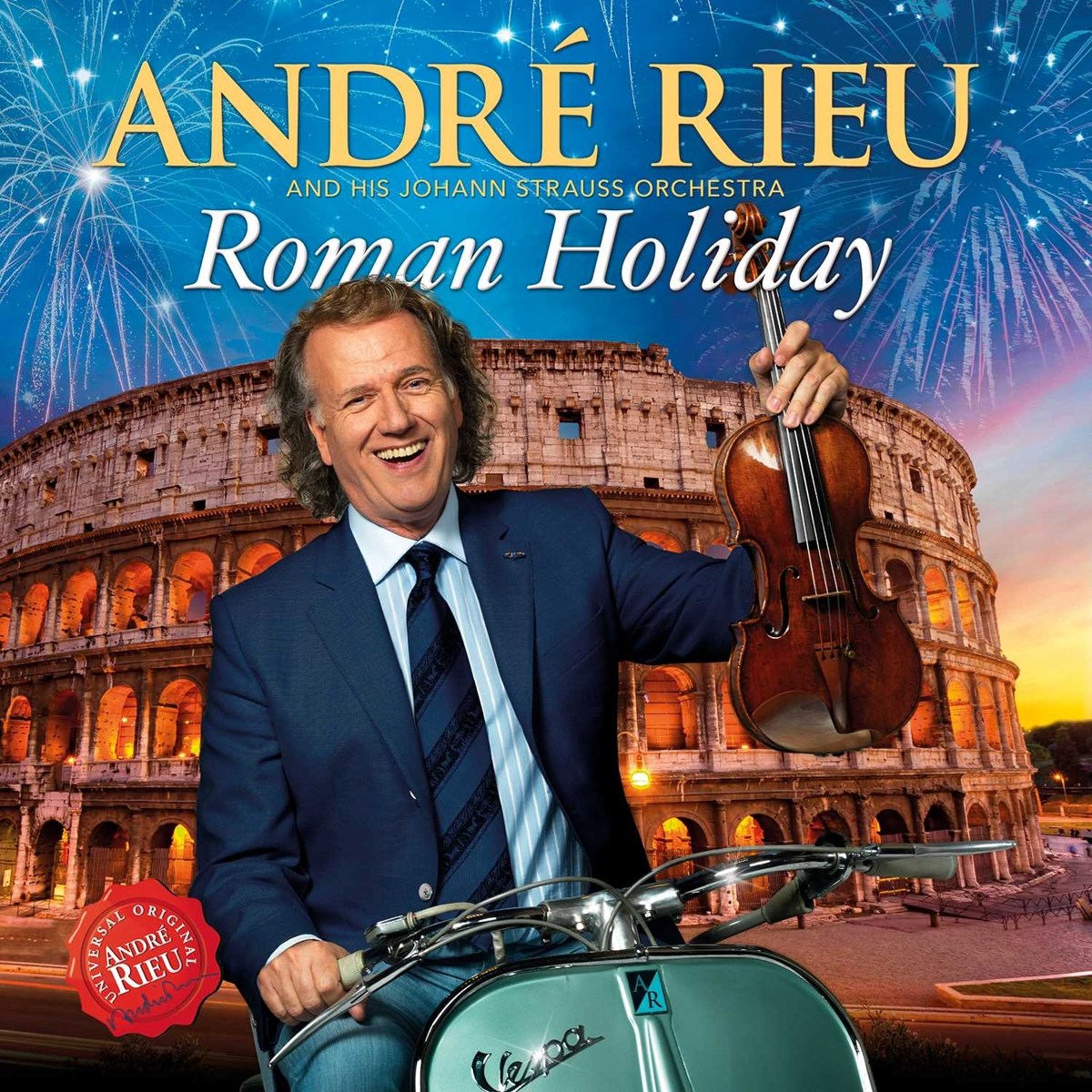 André Rieu And His Johann Strauß Orchestra - Roman Holiday