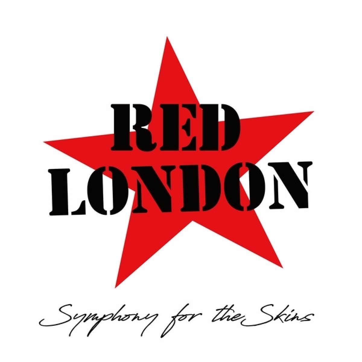 Red London - Symphony For The Skins