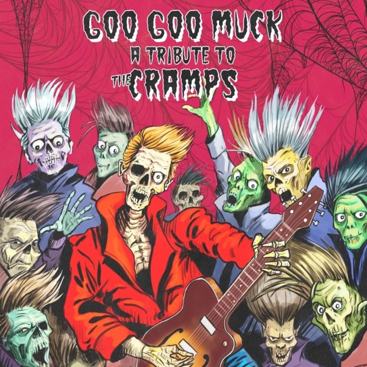 Various Artists - Goo Goo Muck (A Tribute To The Cramps)