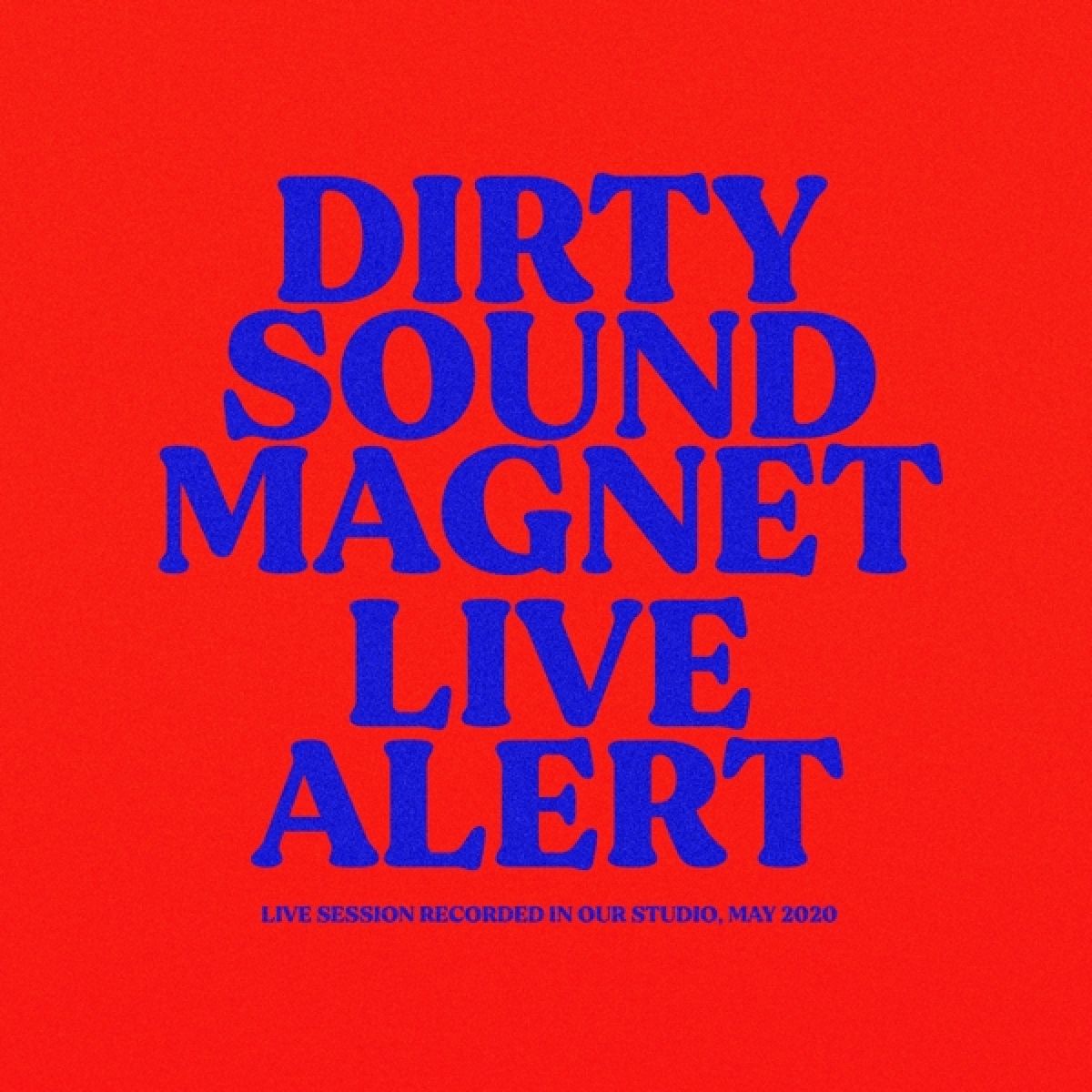 Afbeelding van Dirty Sound Magnet - Live Alert