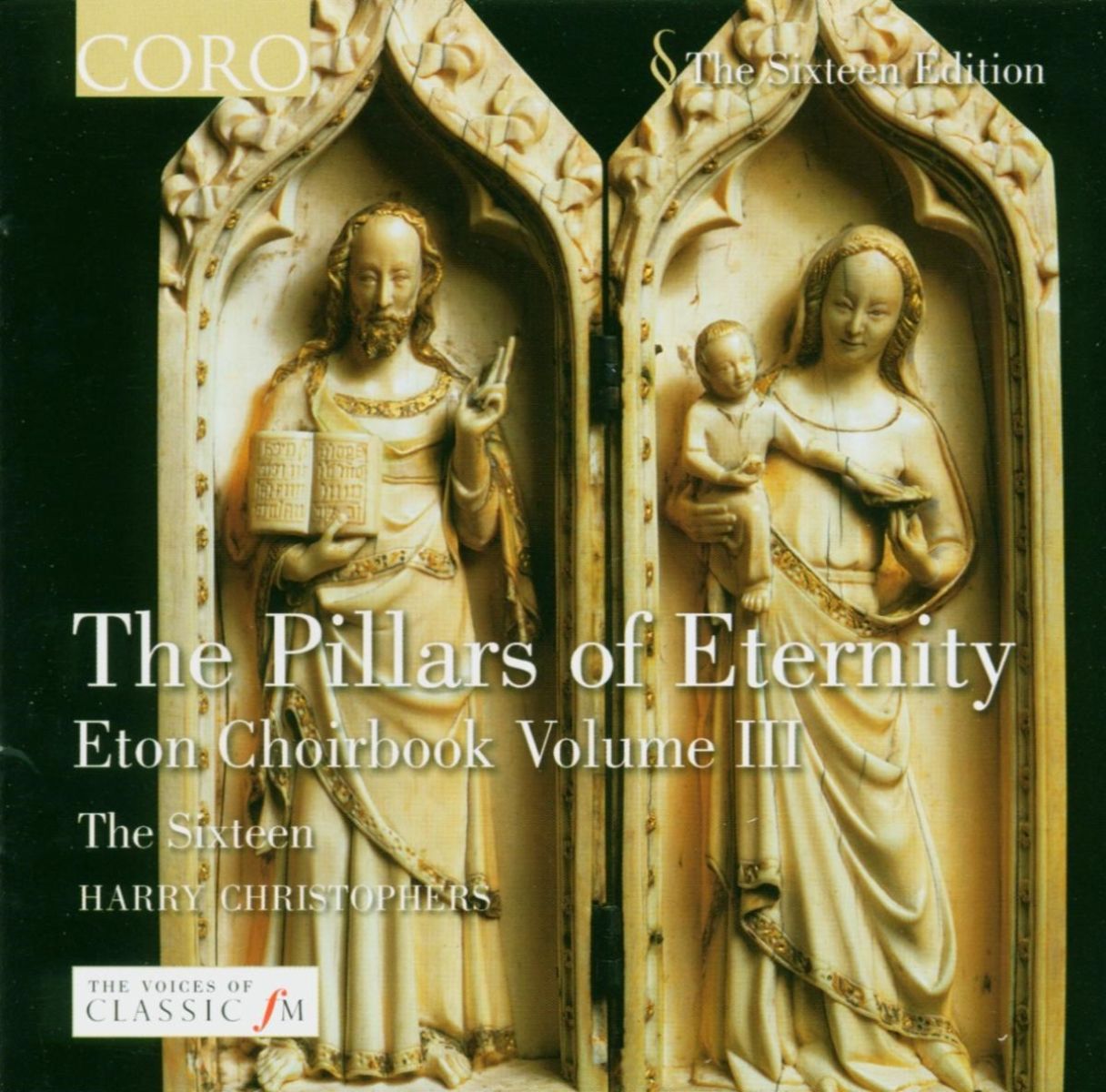 Afbeelding van The Sixteen, Harry Christophers - The Pillars Of Eternity | Eton Choirb