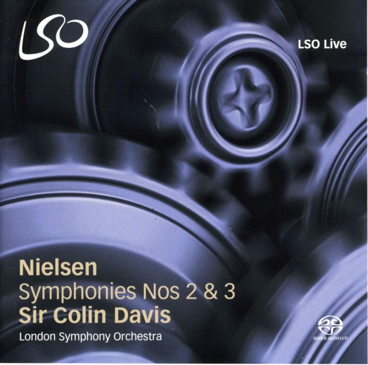 London Symphony Orchestra, Sir Colin Davis - Nielsen: Symphonies Nos.2 & 3
