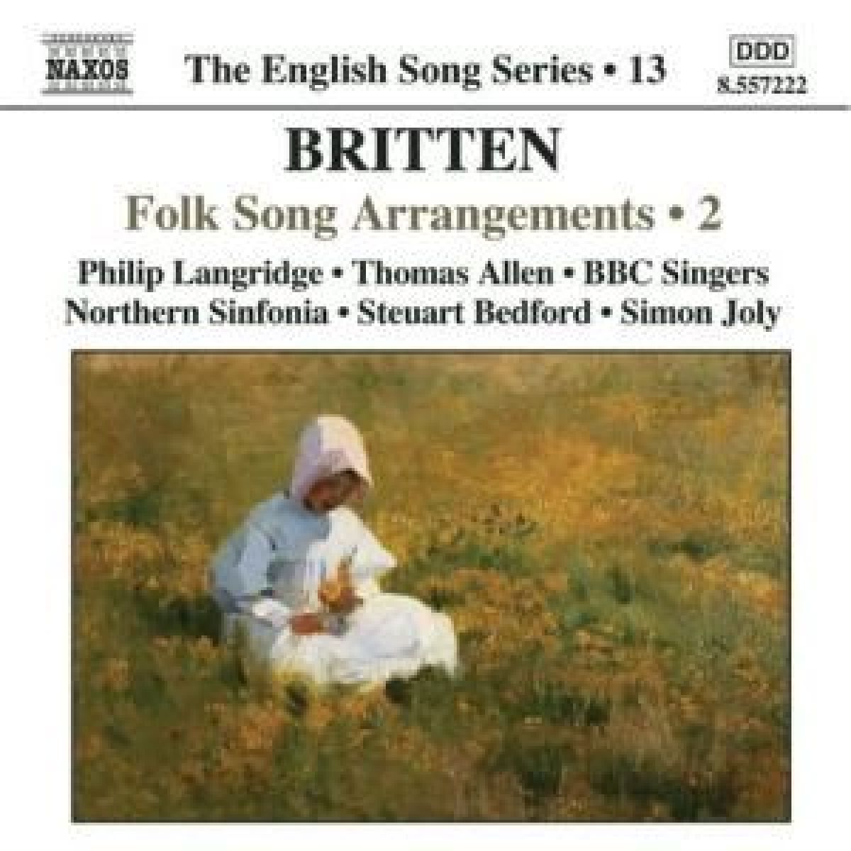 Philip Langridge, Thomas Allen, Steuart Bedford - Britten: Folk Song Arrangements 2